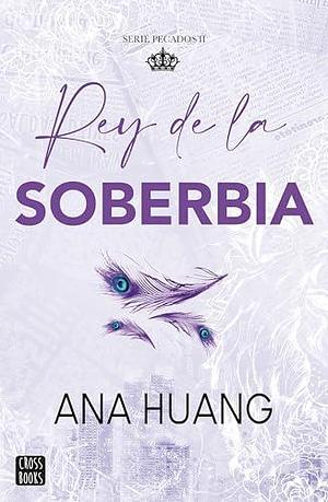 Pecados 2. Rey de la soberbia by Ana Huang, Mariona Gastó Jiménez