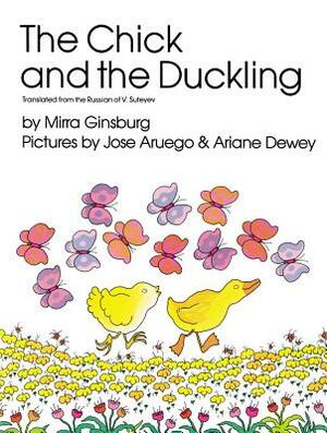 The Chick and the Duckling by Mirra Ginsburg