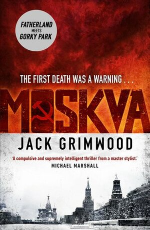 Moskva by Jack Grimwood