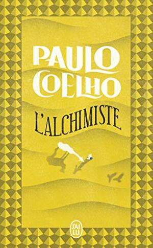 L'Alchimiste by Paulo Coelho