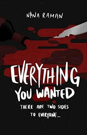 Everything You Wanted by Nina Raman
