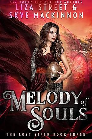 Melody of Souls by Skye MacKinnon, Liza Street