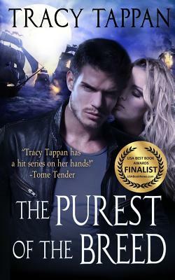 The Purest of the Breed by Tracy Tappan