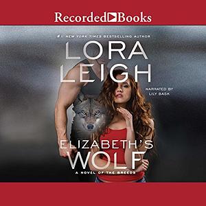 Elizabeth's Wolf by Lora Leigh