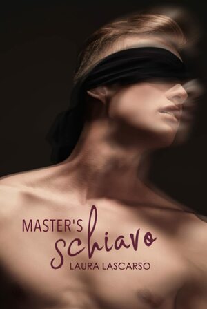 Master's schiavo by Laura Lascarso