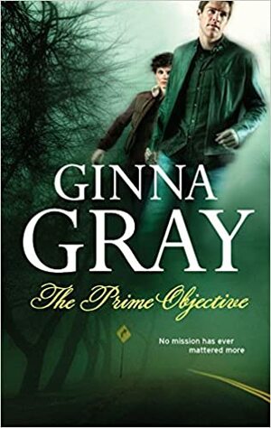 The Prime Objective by Ginna Gray