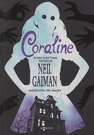 Coraline by Neil Gaiman