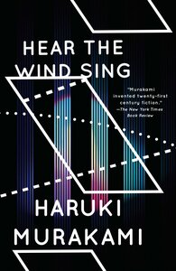 Hear the Wind Sing by Haruki Murakami