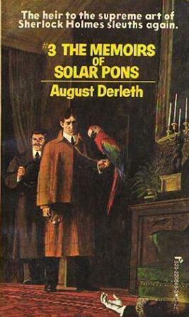 The Memoirs of Solar Pons by August Derleth