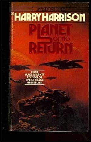 Planet No Return: Annihilation by Harry Harrison