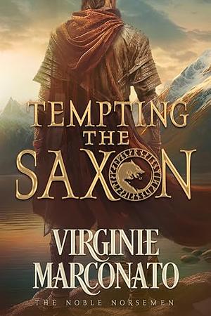 Tempting the Saxon by Virginie Marconato