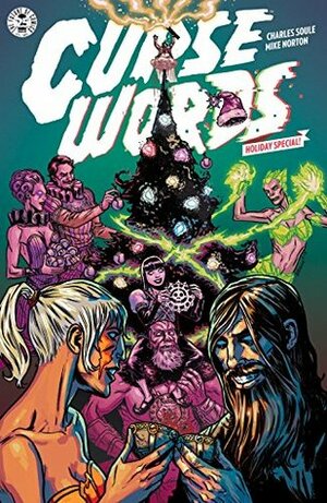 Curse Words Holiday Special #1 by Mike Norton, Charles Soule, Ryan Browne