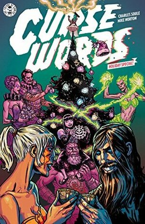 Curse Words Holiday Special #1 by Mike Norton, Ryan Browne, Charles Soule