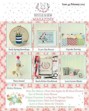 Bustle & Sew Magazine Issue 49: February 2015 by Helen Dickson