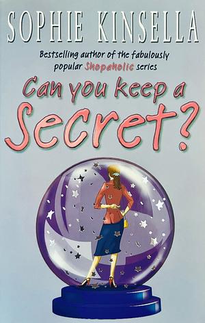 Can You Keep A Secret? by Sophie Kinsella