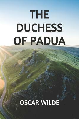 The Duchess of Padua by Oscar Wilde