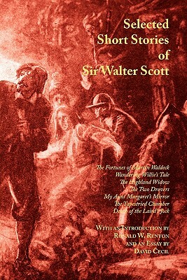 Selected Short Stories of Sir Walter Scott by Walter Scott