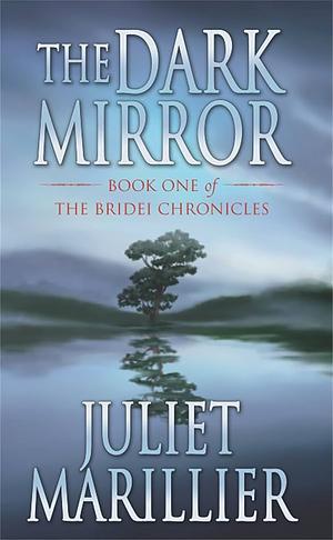 The Dark Mirror by Juliet Marillier