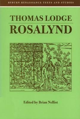 Rosalynd by Brian Nellist, Thomas Lodge