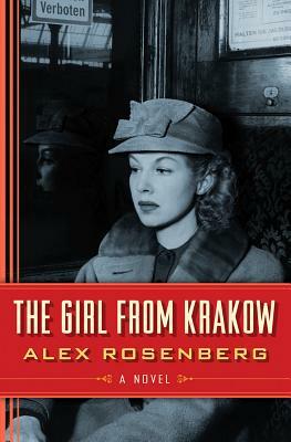 The Girl from Krakow by Alex Rosenberg