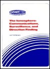 The Ionosphere: Communications, Surveillance, and Direction Finding (Orbit: A Foundation Series) (Orbit, a foundation series) by Leo F. McNamara