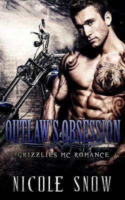 Outlaw's Obsession by Nicole Snow