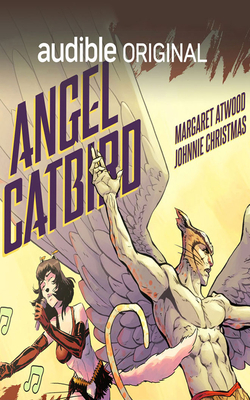 Angel Catbird by Margaret Atwood