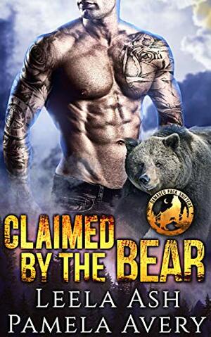 Claimed by the Bear by Pamela Avery, Leela Ash