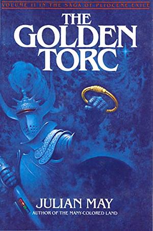 The Golden Torc, 2 by Julian May