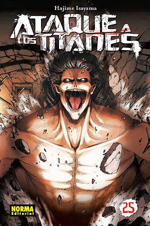 Ataque a los Titanes, Vol. 25 by Hajime Isayama