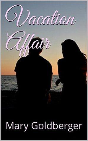 Vacation Affair by Mary Goldberger