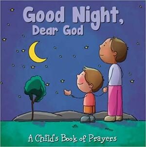 Good Night Dear God by jonas bell, Flowerpot Press, Johannah Gilman Paiva