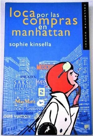 Loca Por Las Compras En Manhattan by Sophie Kinsella