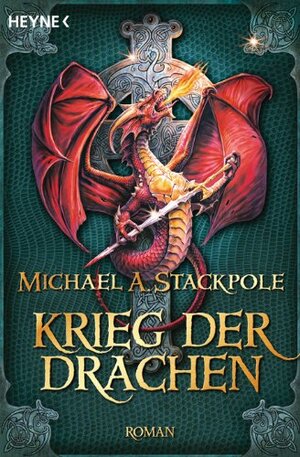 Krieg Der Drachen Roman by Michael A. Stackpole