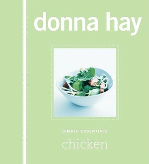 Simple Essentials Chicken by Donna Hay