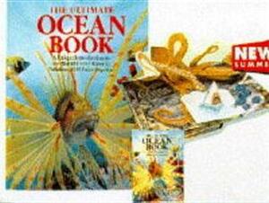 The Ultimate Ocean Book: A Unique Introduction to the World Under Water in Fabulous, Full-Color Pop-Ups (Pop-up Novelty) by Virge Kask, Maria Mudd-Ruth, Beverly E. Benner