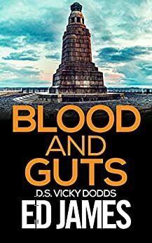 Blood and Guts by Ed James