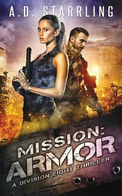 Mission: Armor by Ad Starrling