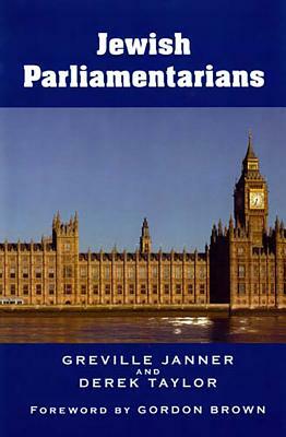 Jewish Parliamentarians by Derek Taylor, Greville Janner