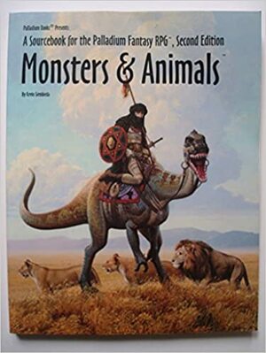 Monsters and Animals (Palladium Fantasy RPG) by Julius Rosenstein, Kevin Siembieda, Matthew Balent, Alex Marciniszyn, James Osten