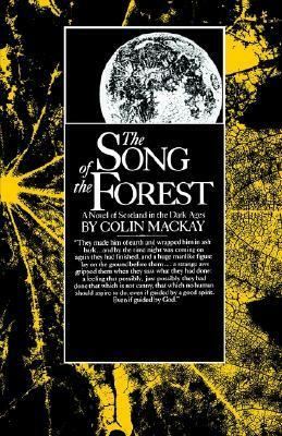 Song of the Forest by Colin Mackay