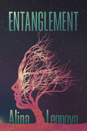 Entanglement by Alina Leonova