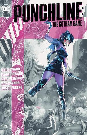 Punchline: The Gotham Game by Blake M. Howard, Tini Howard