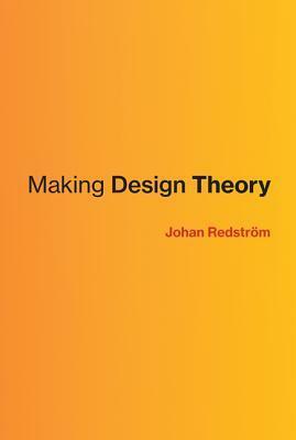 Making Design Theory by Johan Redström