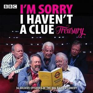 I'm Sorry I Haven't a Clue Treasury by Humphrey Lyttleton