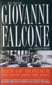 Men of Honour: The Truth about the Mafia by Marcelle Padovani, Giovanni Falcone