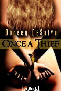 Once A Thief by D. DeSalvo