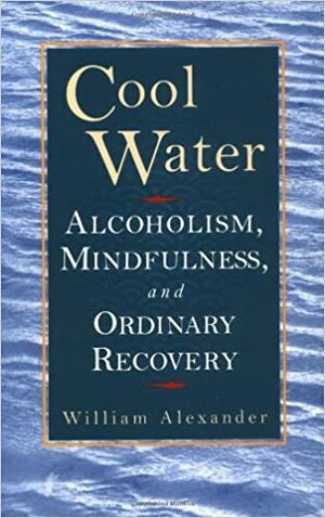 Cool Water by William Alexander