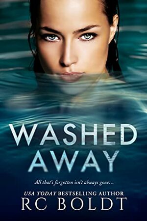 Washed Away by R.C. Boldt