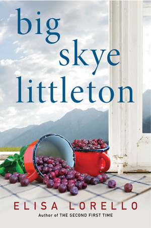Big Skye Littleton by Elisa Lorello